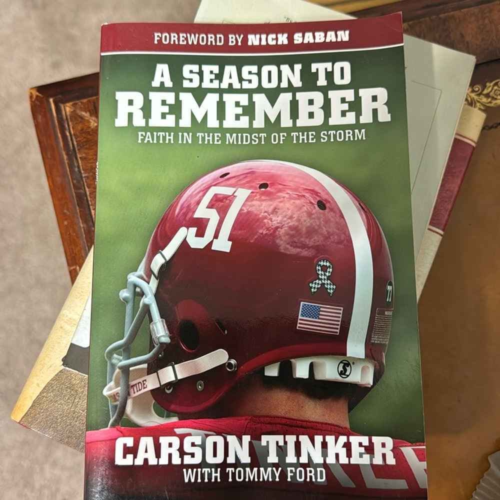 A Season to Remember: Faith in the Midst of the Storm Book by Carson Tinker
